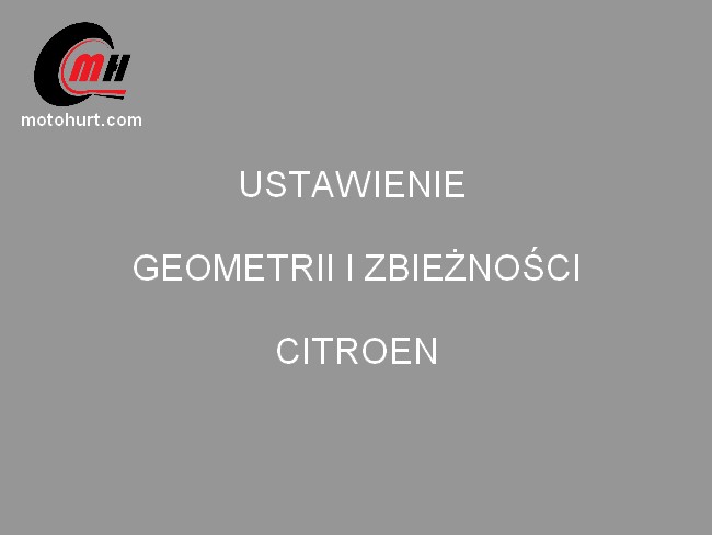 Ustwienie geometrii i zbieżności kół Citroen Warszawa